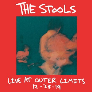Stools - Live At Outer Limits 12-28-19 (Vinyl) - 1 of 1