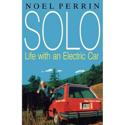 Solo - by  Noel Perrin (Paperback)