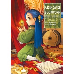 Ascendance of a Bookworm: Part 2 Volume 3 (Light Novel) - (Ascendance of a Bookworm (Light Novel)) by  Miya Kazuki (Paperback) - 1 of 1