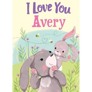 I Love You Avery Picture Book - by JD Green (Hardcover) - 1 of 2