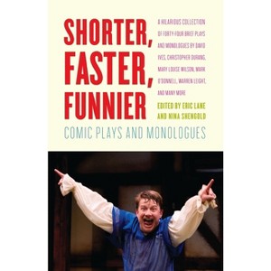 Shorter, Faster, Funnier - by  Eric Lane & Nina Shengold (Paperback) - 1 of 1