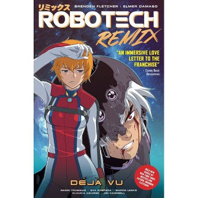  Robotech Remix Vol. 1: Deja Vu - by  Brenden Fletcher (Paperback) 