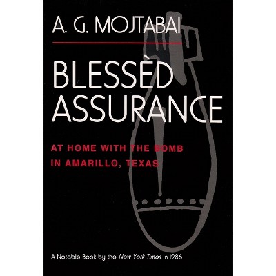 Blessèd Assurance - by  A G Mojtabai (Paperback)
