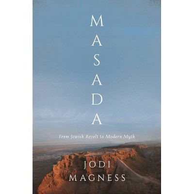 Masada - by Jodi Magness