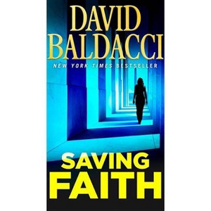 Saving Faith - by  David Baldacci (Paperback) - 1 of 1