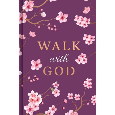 Walk with God (Prayer Book) - by  Publications International Ltd (Hardcover)