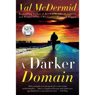 A Darker Domain - by  Val McDermid (Paperback)