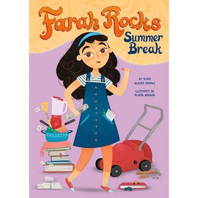 Farah Rocks Summer Break - by  Susan Muaddi Darraj (Hardcover)