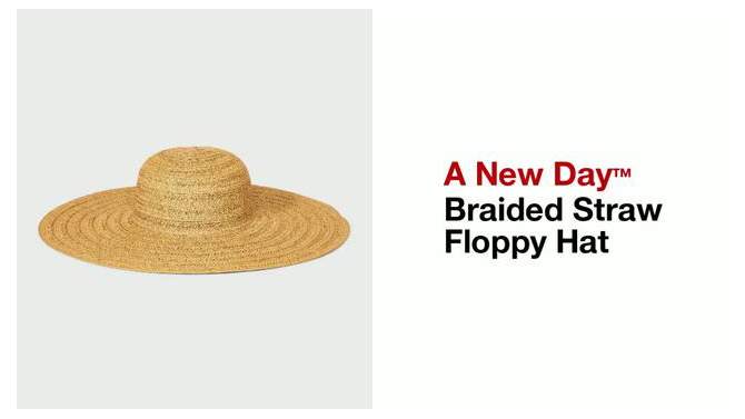 Braided Straw Floppy Hat - A New Day™, 2 of 6, play video