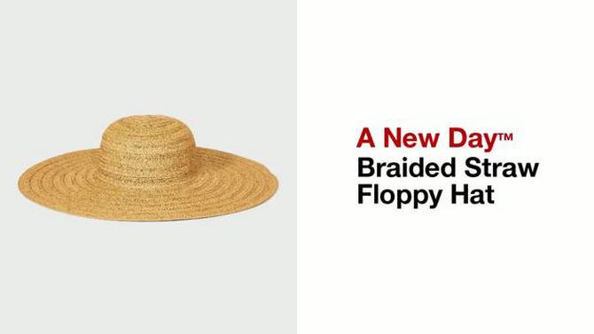 Braided Straw Floppy Hat - A New Day™, 2 of 6, play video