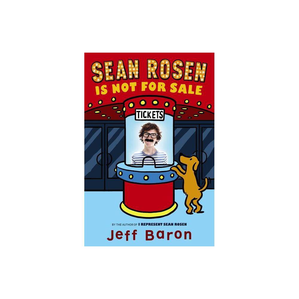 ISBN 9780062187512 product image for Sean Rosen Is Not for Sale (Reprint) (Paperback) | upcitemdb.com