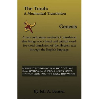 The Torah - by  Jeff A Benner (Paperback)