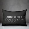 Creative Products This Is Our Happy Place Black and White 14x20 Indoor / Outdoor Pillow - 2 of 4