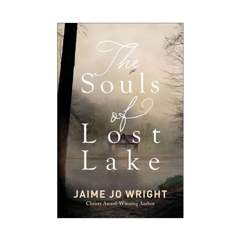 The Souls of Lost Lake - by Jaime Jo Wright, 1 of 2