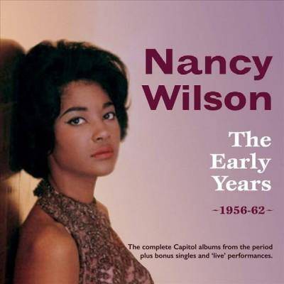 Nancy Wilson - Early Years: 1956-1962: Nancy Wilson (CD)