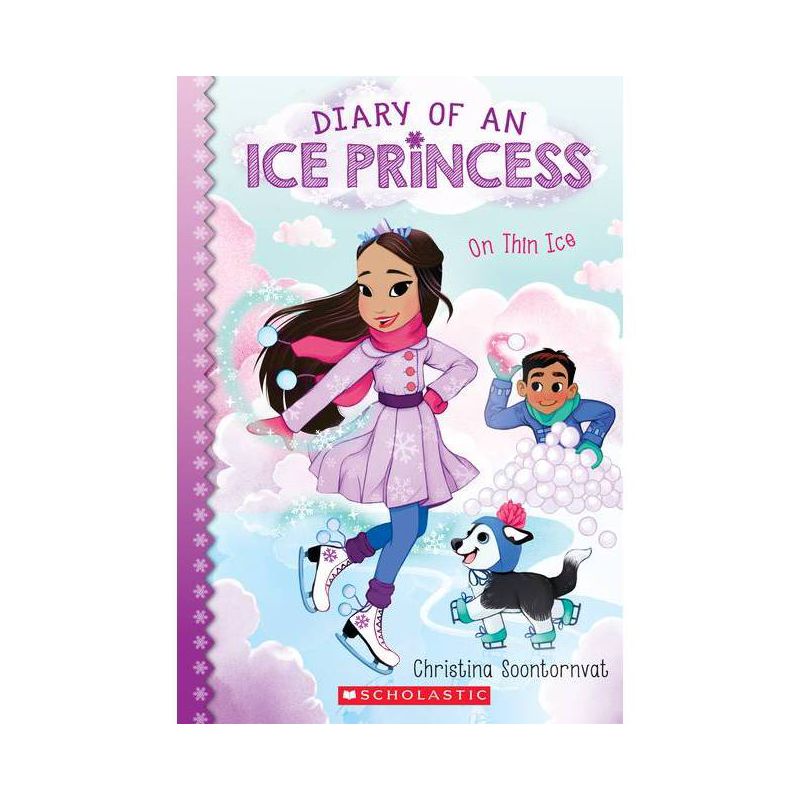 On Thin Ice (Diary of an Ice Princess #3), Volume 3 - by Christina Soontornvat (Paperback), 1 of 2
