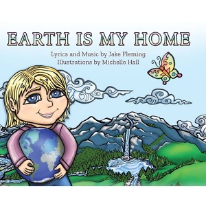 Earth is My Home - by Jake Fleming - 1 of 1