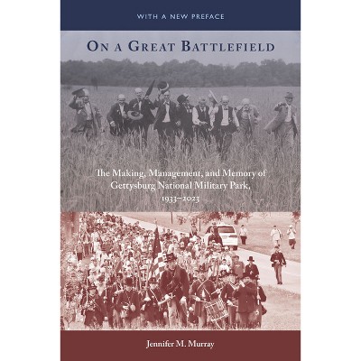 On a Great Battlefield - by  Jennifer M Murray (Paperback)