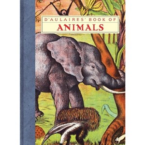 D'Aulaires' Book of Animals - (New York Review Books (Hardcover)) by  Ingri D'Aulaire & Edgar Parin D'Aulaire (Hardcover) - 1 of 1