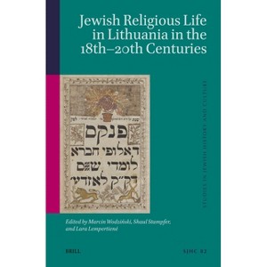 Jewish Religious Life in Lithuania in the 18th-20th Centuries - (Studies in Jewish History and Culture) (Hardcover) - 1 of 1