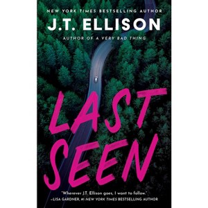 Last Seen - by J T Ellison - 1 of 1