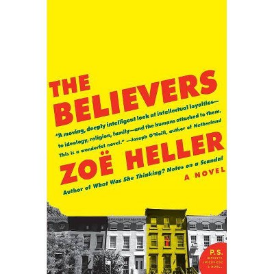 The Believers - (P.S.) by  Zoe Heller (Paperback)