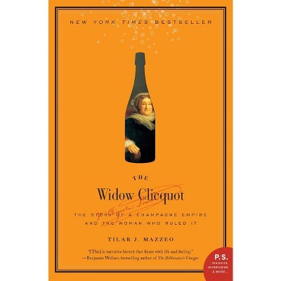 The Widow Clicquot - by Tilar J Mazzeo
