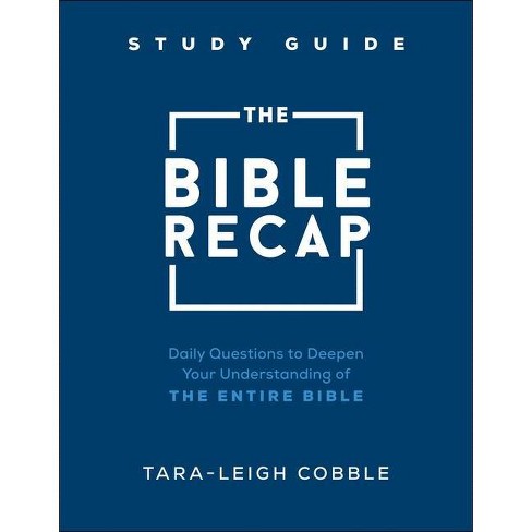 The Bible Recap Study Guide - by  Tara-Leigh Cobble (Paperback) - image 1 of 1