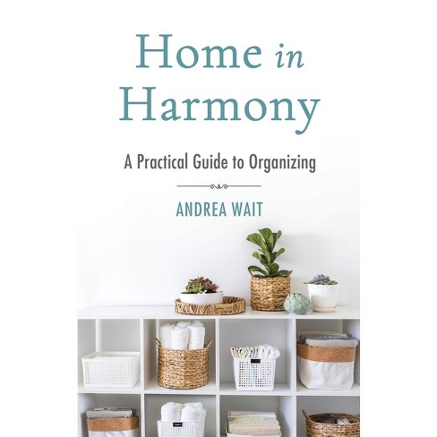 Home in Harmony - by  Andrea Wait (Paperback) - image 1 of 1