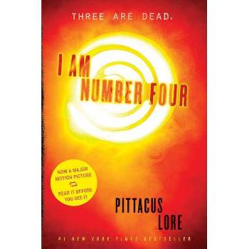I Am Number Four - (Lorien Legacies) by  Pittacus Lore (Paperback)