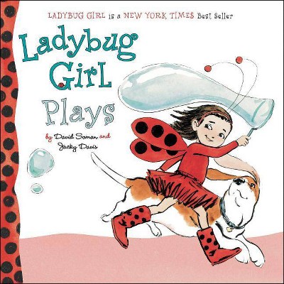 Ladybug Girl Plays by David Soman (Board Book)