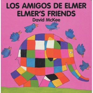 Los Amigos de Elmer/Elmer's Friends - by  David McKee (Board Book) - 1 of 1