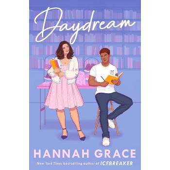 Daydream - (The Maple Hills) by Hannah Grace