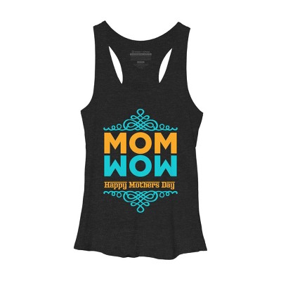 Women's Design By Humans Happy Mother's Day Mom Wow By tmsarts Racerback Tank Top