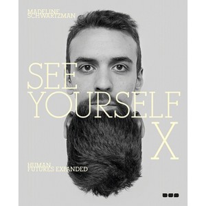 See Yourself X - by  Madeline Schwartzman (Paperback) - 1 of 1