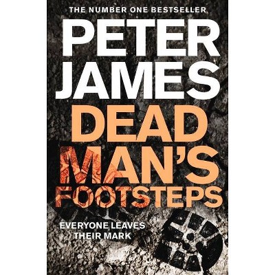 Dead Man's Footsteps, 4 - (Roy Grace) by  Peter James (Paperback)