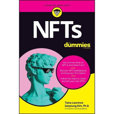 Nfts for Dummies - by  Tiana Laurence & Seoyoung Kim (Paperback)