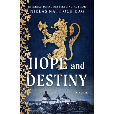 Hope and Destiny - by  Niklas Natt Och Dag (Paperback)