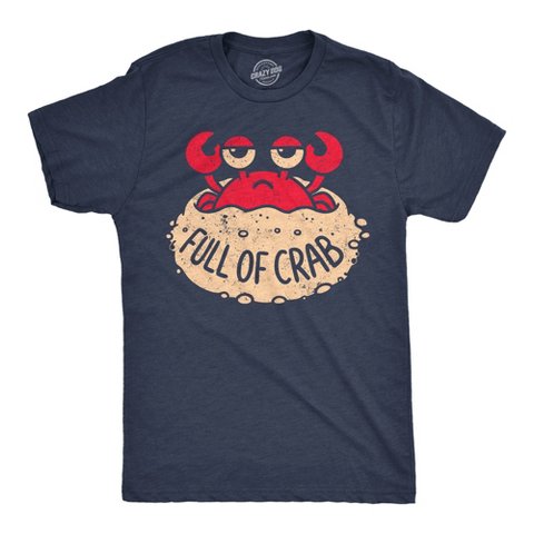 Мужские футболки Crazy Dog T-Shirts, Inc. Mens Funny T Shirts Full Of Crab Sarcastic Graphic Novelty Tee For Men - Crazy Dog Men's T Shirt For Foodies Navy S