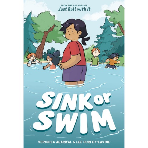 Sink or Swim - (Just Roll with It) by Veronica Agarwal & Lee Durfey-Lavoie - image 1 of 1