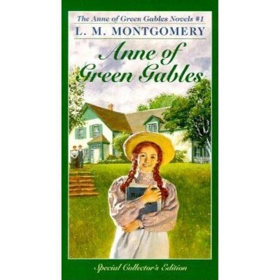 Anne of Green Gables - by  L M Montgomery (Paperback)