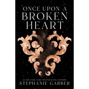 Once Upon a Broken Heart - by Stephanie Garber - 1 of 1