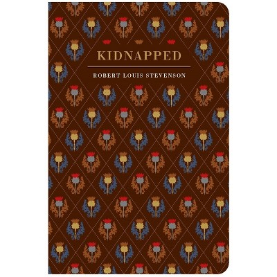 Kidnapped - (Chiltern Classic) by  Robert Louis Stevenson (Hardcover)