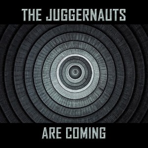 The Juggernauts - The Juggernauts Are Coming (CD) - 1 of 1