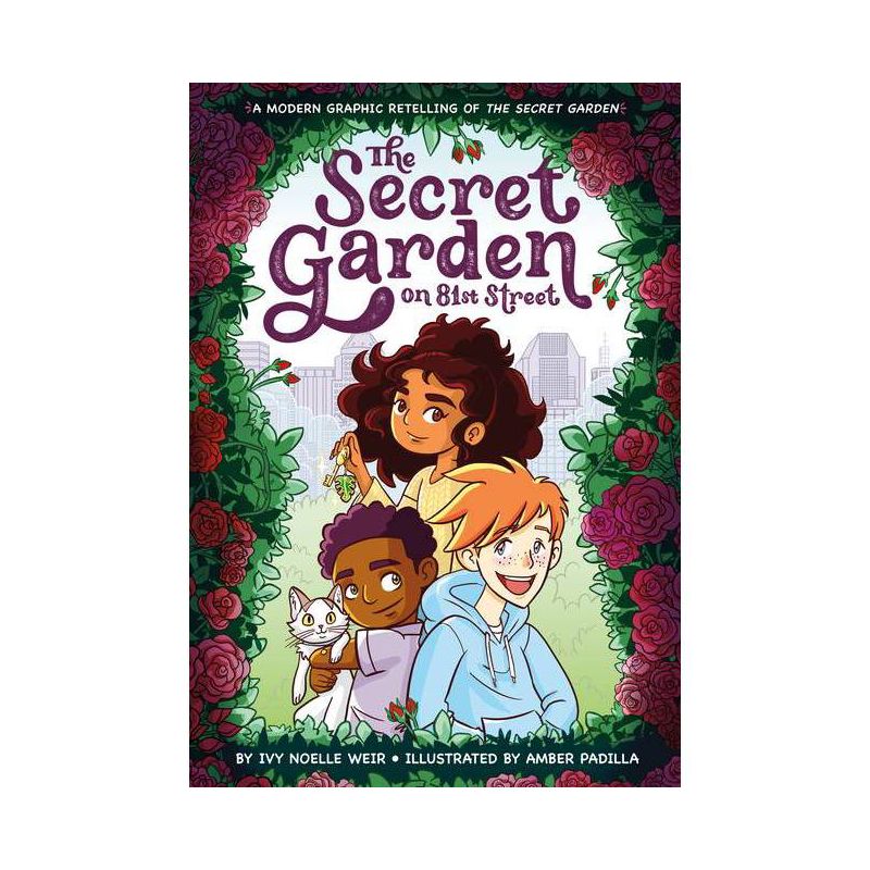 The Secret Garden on 81st Street - (Classic Graphic Remix, 2) by  Ivy Noelle Weir (Paperback), 1 of 2