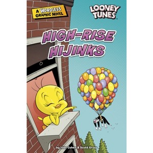 High-Rise Hijinks - (Looney Tunes Wordless Graphic Novels) by  Ivan Cohen (Paperback) - 1 of 1