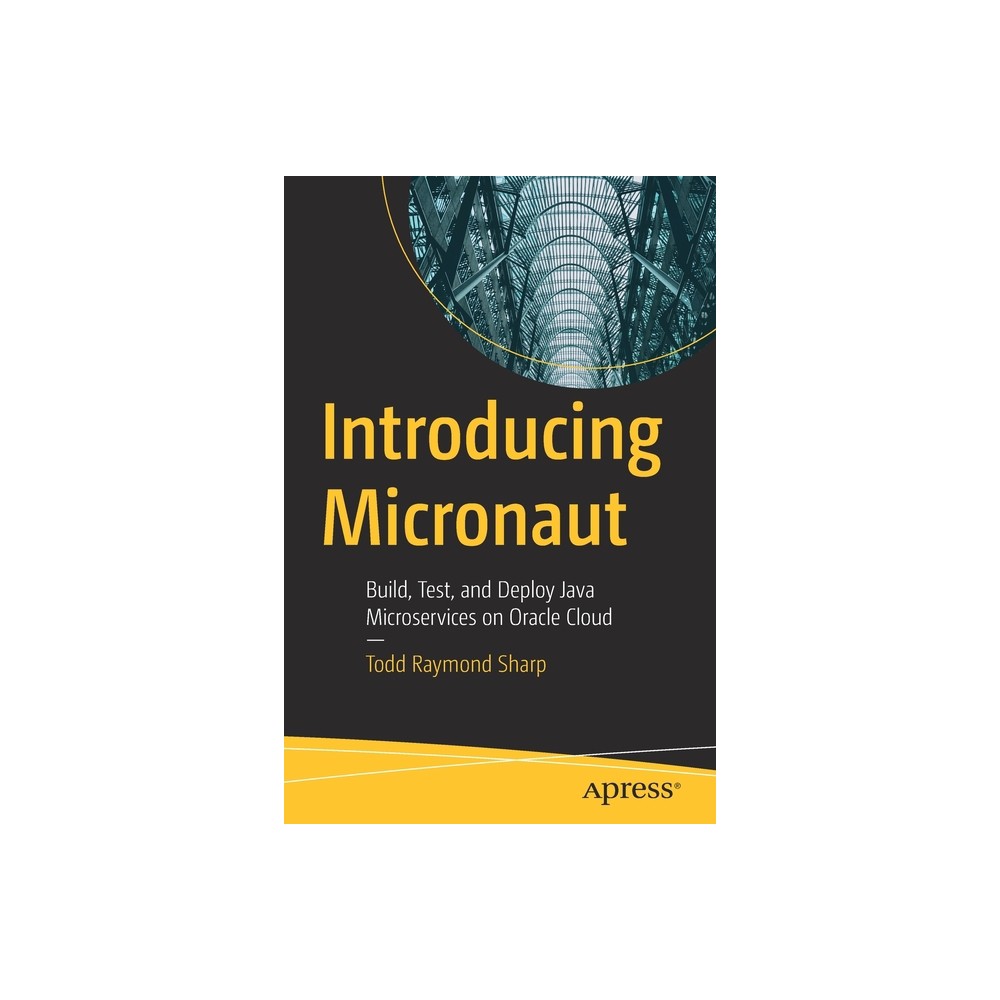 Introducing Micronaut - by Todd Raymond Sharp (Paperback)