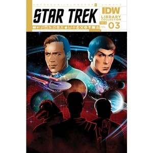 Star Trek Library Collection, Vol. 3 - by  David Tischman & D C Fontana & Derek Chester (Paperback) - 1 of 1