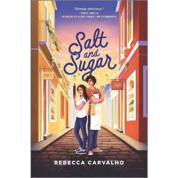 Salt and Sugar - by Rebecca Carvalho