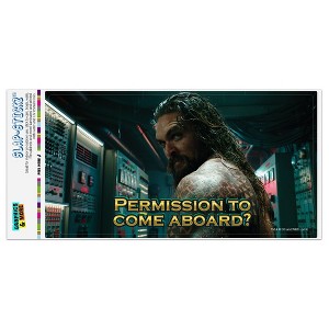 Aquaman Movie Permission To Come Aboard Automotive Bumper Sticker - 1 of 4